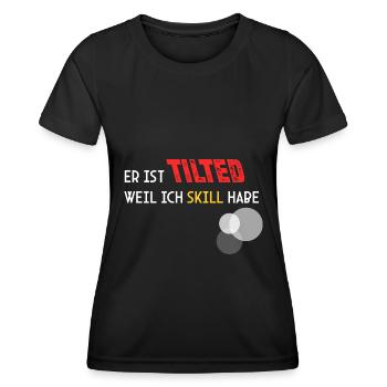 Wegen meinen Skills ist er Tilted! - Frauen Funktions-T-Shirt - Schwarz - Vorne - AI Model Female 172 light (172cm)