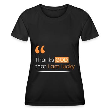 Dieu merci, j’ai de la chance - T-shirt sport Femme - noir - Devant - AI Model Female 172 light (172cm)