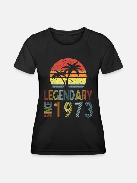 Legendary since 1973 - Frauen Funktions-T-Shirt - Schwarz