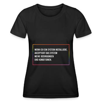 Wenn ich ein System installiere - Frauen Funktions-T-Shirt - Schwarz - Vorne - AI Model Female 172 light (172cm)