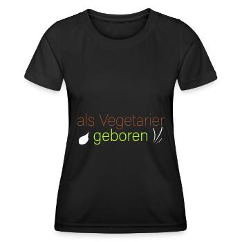 als Vegetarier geboren - Frauen Funktions-T-Shirt - Schwarz - Vorne - AI Model Female 172 light (172cm)