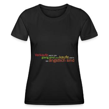 Verkaufe wenn sie gierig.. - Frauen Funktions-T-Shirt - Schwarz - Vorne - AI Model Female 172 light (172cm)