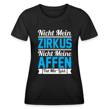 NICHT MEIN ZIRKUS NICHT MEINE AFFEN - Frauen Funktions-T-Shirt - Schwarz - Vorne - AI Model Female 172 light (172cm)