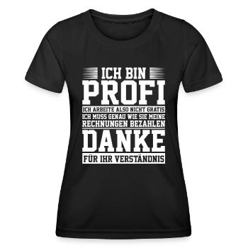 Ich bin Profi und arbeite nicht gratis - Frauen Funktions-T-Shirt - Schwarz - Vorne - AI Model Female 172 light (172cm)
