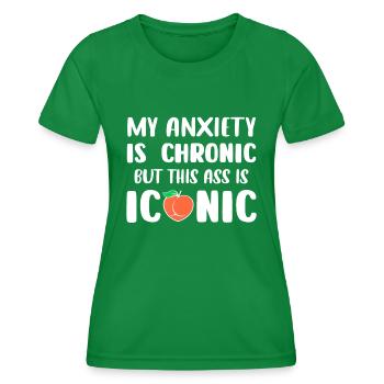 Lustige Männer Frauen Meine Angst ist chronisch, aber dies als - Frauen Funktions-T-Shirt - Kelly Green - Vorne - AI Model Female 172 dark (172cm)
