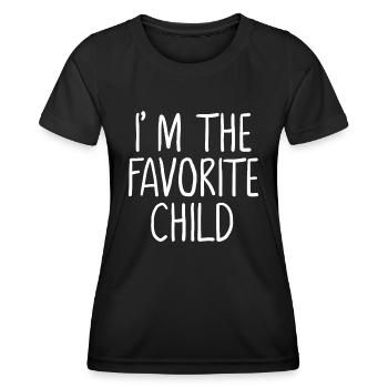 Je suis l’enfant préféré drôle | Le favori de maman/papa - T-shirt sport Femme - noir - Devant - AI Model Female 172 light (172cm)