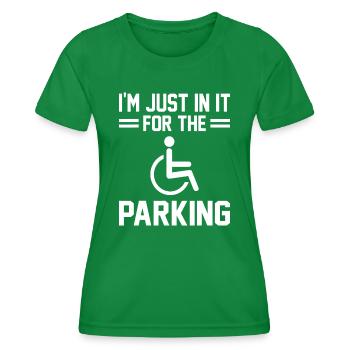 Just In For Parking Funny Amputee Prosthetic Surge - T-shirt sport Femme - vert - Devant - AI Model Female 172 dark (172cm)