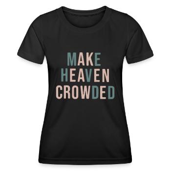 Make Heaven Crowded Trendy Multi Color Font For Ch - T-shirt sport Femme - noir - Devant - AI Model Female 172 light (172cm)