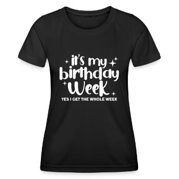 Semaine d’anniversaire sarcastique C’est ma semaine d’anniversairenaissance - T-shirt sport Femme - noir - Devant - AI Model Female 172 light (172cm)
