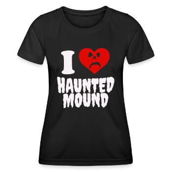 I Love Haunted Moundturnaboutlove haunted moundhau - Women's Functional T-Shirt - black - Front - AI Model Female 172 light (172cm)