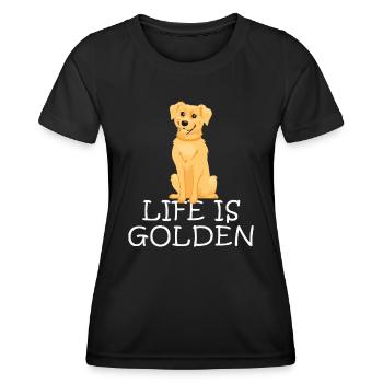 Life Is Golden Retriever Doggoldadorgolden retriev - Women's Functional T-Shirt - black - Front - AI Model Female 172 light (172cm)