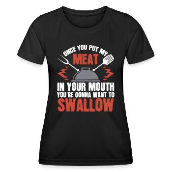 Dirty Adult Gift | Meat in Your Mouth | BBQ Jokepo - Women's Functional T-Shirt - black - Front - AI Model Female 172 light (172cm)