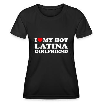 I Love My Hot Latina Girlfriend I Heart My Hot Lat - Women's Functional T-Shirt - black - Front - AI Model Female 172 light (172cm)