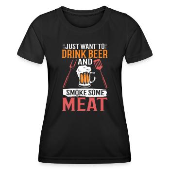 BBQ Bekleidung Ich möchte nur Bier trinken und so rauchen - Frauen Funktions-T-Shirt - Schwarz - Vorne - AI Model Female 172 light (172cm)