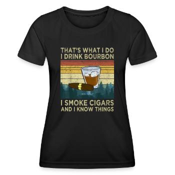 I Drink Bourbon I Smoke Cigars And I Know Things S - Women's Functional T-Shirt - black - Front - AI Model Female 172 light (172cm)