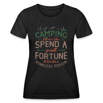 Camping, wo Sie ein kleines Vermögen für Camper ausgeben - Frauen Funktions-T-Shirt - Schwarz - Vorne - AI Model Female 172 light (172cm)