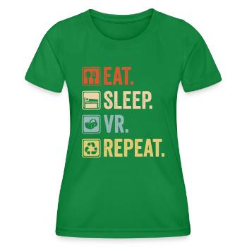 Eat Sleep VR Repeat Vintage Gamer Gaming Virtual R - Frauen Funktions-T-Shirt - Kelly Green - Vorne - AI Model Female 172 dark (172cm)