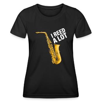 I Reed A Lot Saxophonspieler Jazzmusiker Saxoph - Frauen Funktions-T-Shirt - Schwarz - Vorne - AI Model Female 172 light (172cm)