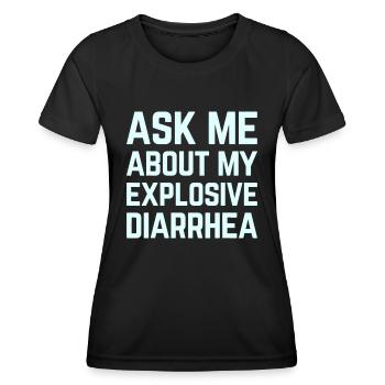 Posez-moi des questions sur ma diarrhée explosive drôle de caca humo - T-shirt sport Femme - noir - Devant - AI Model Female 172 light (172cm)