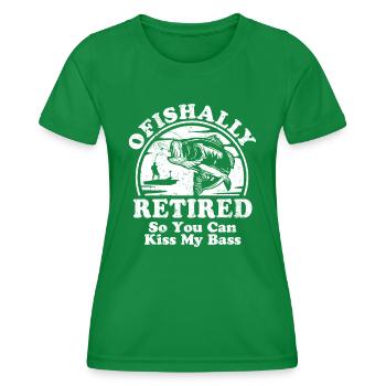 Ofishally Retired Funny Bass Fishing Retirement Gi - Women's Functional T-Shirt - kelly green - Front - AI Model Female 172 dark (172cm)