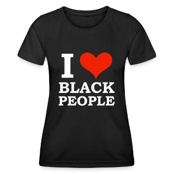 I love black People Black is Beautiful Black Pride - Women's Functional T-Shirt - black - Front - AI Model Female 172 light (172cm)