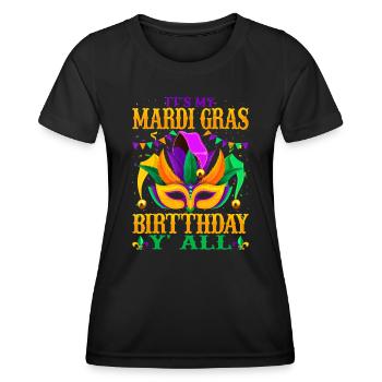 Mardi Gras Geburtstag Es ist mein Mardi Gras Geburtstag Y' - Frauen Funktions-T-Shirt - Schwarz - Vorne - AI Model Female 172 light (172cm)