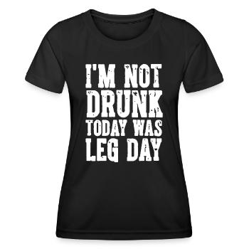 Cute Drinking Gift Funny I'm Not Drunk Today Was L - Women's Functional T-Shirt - black - Front - AI Model Female 172 light (172cm)