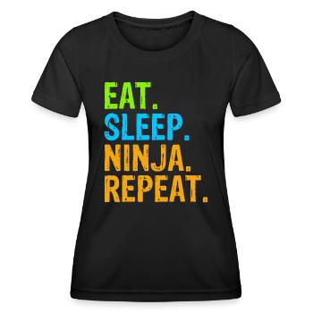 Eat Sleep Ninja Karate Repeat - Women's Functional T-Shirt - black - Front - AI Model Female 172 light (172cm)