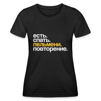 Manger dormir pelmeni répéter en russe cyrillique - T-shirt sport Femme - noir - Devant - AI Model Female 172 light (172cm)