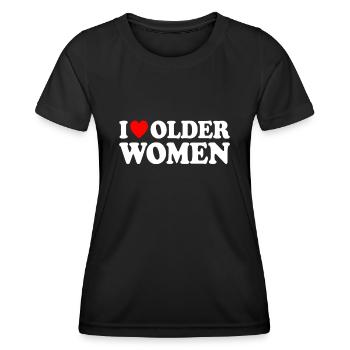I Love Older Women - Women's Functional T-Shirt - black - Front - AI Model Female 172 light (172cm)