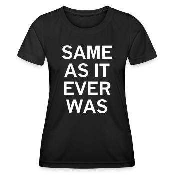 Comme toujours, sarcastique, drôle, blague, famil - T-shirt sport Femme - noir - Devant - AI Model Female 172 light (172cm)