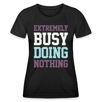 Extrem beschäftigt mit NichtstunSingen - Frauen Funktions-T-Shirt - Schwarz - Vorne - AI Model Female 172 light (172cm)