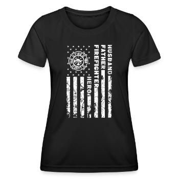 Husband Father Firefighter Hero | Firefighter USAf - Women's Functional T-Shirt - black - Front - AI Model Female 172 light (172cm)