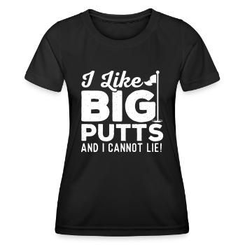Ich mag große Putts und kann nicht lügen - Golf Lover Gol - Frauen Funktions-T-Shirt - Schwarz - Vorne - AI Model Female 172 light (172cm)