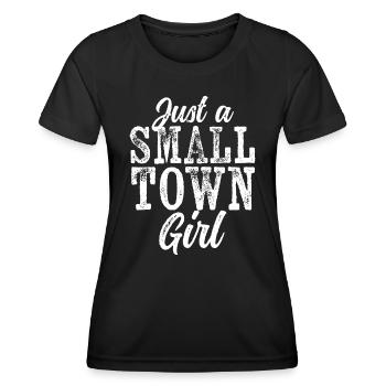 Juste une fille de petite ville rude glamour patiné - T-shirt sport Femme - noir - Devant - AI Model Female 172 light (172cm)
