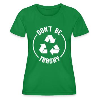 Geschenke für Umweltschützer sind kein Müll Recyceln - Frauen Funktions-T-Shirt - Kelly Green - Vorne - AI Model Female 172 dark (172cm)
