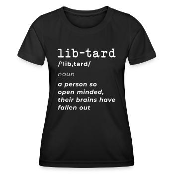 Lib-Definition Lustig Anti-Liberal Konservativ - Frauen Funktions-T-Shirt - Schwarz - Vorne - AI Model Female 172 light (172cm)