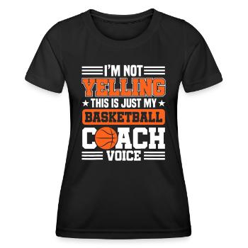 Ich schreie nicht, das ist nur mein Basketballtrainer - Frauen Funktions-T-Shirt - Schwarz - Vorne - AI Model Female 172 light (172cm)