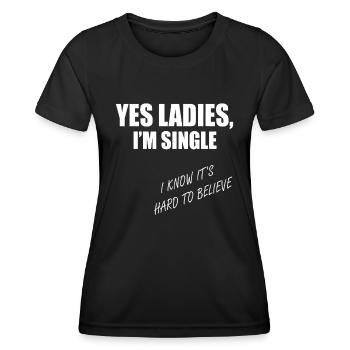 Oui, mesdames, je suis célibataire, difficile à croire - T-shirt sport Femme - noir - Devant - AI Model Female 172 light (172cm)