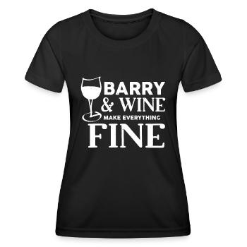 BARRY And Wine Make Everything Fine - Women's Functional T-Shirt - black - Front - AI Model Female 172 light (172cm)