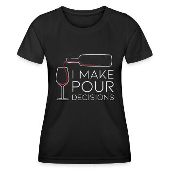 Je prends la décision de verser du vin est le meilleur choix - T-shirt sport Femme - noir - Devant - AI Model Female 172 light (172cm)