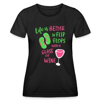 Das Leben ist besser in Flip Flops mit einem Glas Wein - Frauen Funktions-T-Shirt - Schwarz - Vorne - AI Model Female 172 light (172cm)