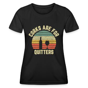 Les bouchons sont pour les Quitters idée cadeau de vin - T-shirt sport Femme - noir - Devant - AI Model Female 172 light (172cm)