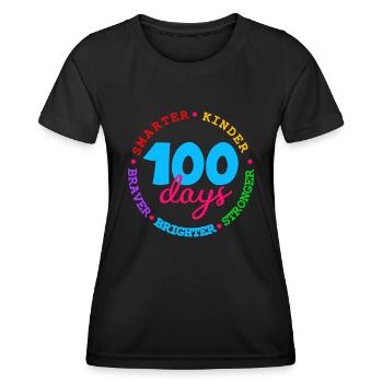 100 jours Plus intelligent, plus intelligent, plus fort, plus brillant, plus courageux - T-shirt sport Femme - noir - Devant - AI Model Female 172 light (172cm)