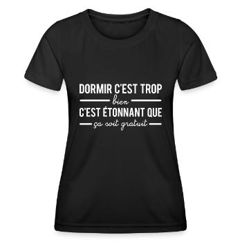 Dormir c'est trop bien fatigué sommeil humour - T-shirt sport Femme - noir - Devant - AI Model Female 172 light (172cm)