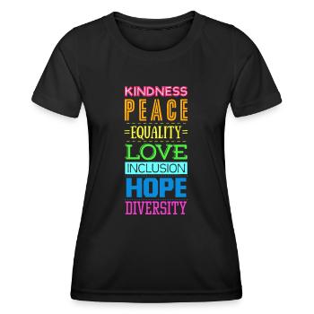 Gentillesse Paix Égalité Amour Inclusion - T-shirt sport Femme - noir - Devant - AI Model Female 172 light (172cm)