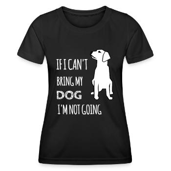 Si je ne peux pas amener mon chien, je n’y vais pas - T-shirt sport Femme - noir - Devant - AI Model Female 172 light (172cm)