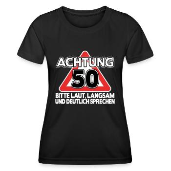 Geschenk 50. Geburtstag 50 Jahre lustig Spruch - Frauen Funktions-T-Shirt - Schwarz - Vorne - AI Model Female 172 light (172cm)