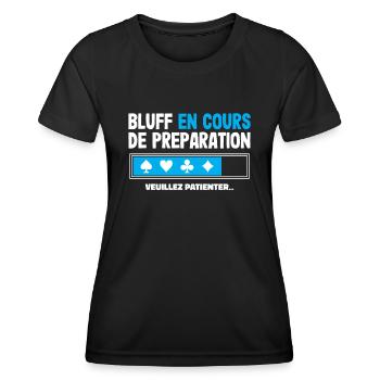 Bluff en cours Poker Humour - Cadeau Poker Homme - T-shirt sport Femme - noir - Devant - AI Model Female 172 light (172cm)