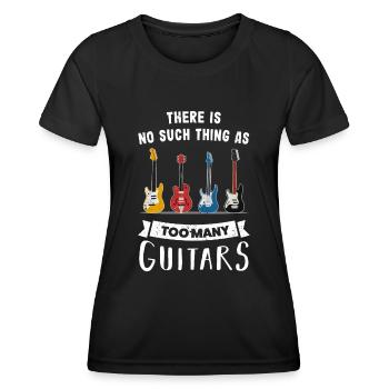 No such thing as too many Guitars - Gift - Women's Functional T-Shirt - black - Front - AI Model Female 172 light (172cm)